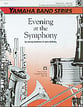 Evening at the Symphony Concert Band sheet music cover